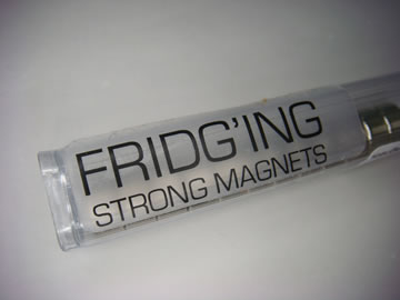 FRIDG'ING STRONG MAGNETS